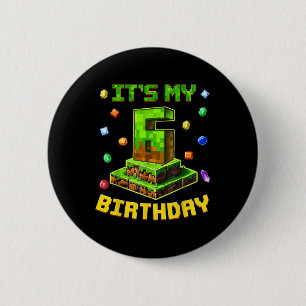 Birthday Boy Its My 6th Birthday Pixel Party 6 Yea Cm Round Badge