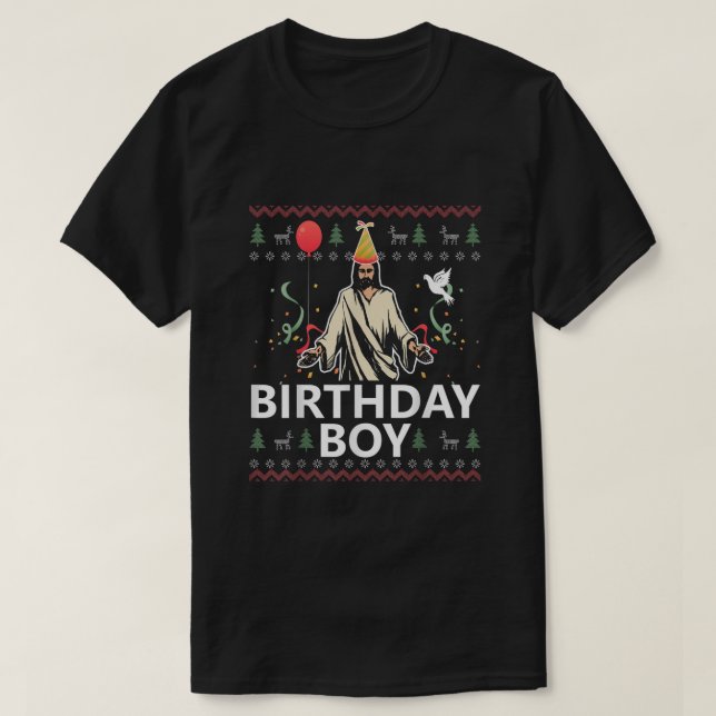 Birthday Boy Jesus Christ Christmas Sweater Funny  (Design Front)