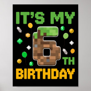 Birthday Boy Kids It's My 6th Birthday Gamer Pixel Poster