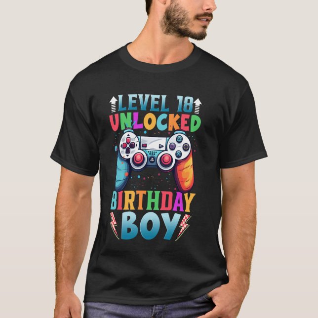 Birthday Boy Level 18 Unlocked Video Game 18th Bir T-Shirt (Front)