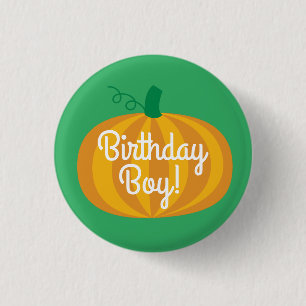 Birthday Boy Pumpkin Badge Pin Button