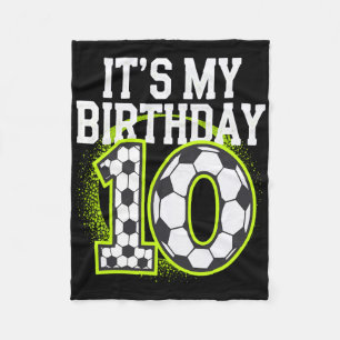 Birthday Boy Tees 10 Soccer Its My 10th Birthday B Fleece Blanket