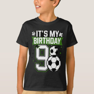 Birthday Boy Tees 9 Soccer Its My 9th Birthday Boy