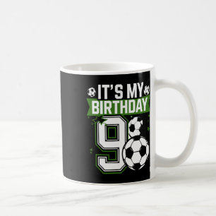 Birthday Boy Tees 9 Soccer Its My 9th Birthday Boy Coffee Mug