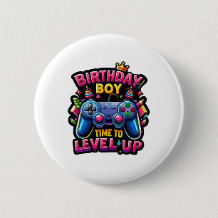 Birthday Boy Time To Level Up Video Game Birthday  6 Cm Round Badge