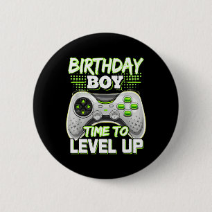 Birthday Boy Time To Level Up Video Game Birthday  6 Cm Round Badge