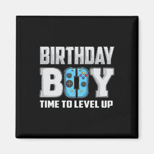 Birthday Boy Time To Level Up Video Game Birthday  Magnet
