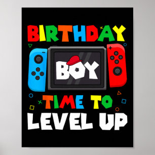 Birthday Boy Time To Level Up Video Game Birthday  Poster