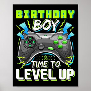 Birthday Boy Time To Level Up Video Game Birthday  Poster