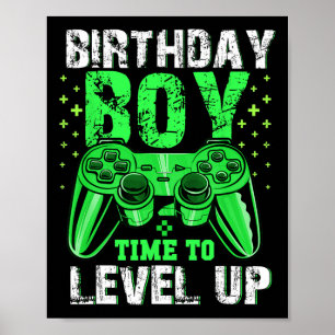 Birthday Boy Time To Level Up Video Game Birthday  Poster