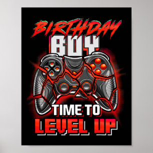Birthday Boy Time To Level Up Video Game Birthday  Poster