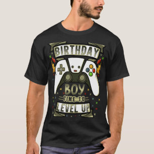 Birthday Boy Time to Level Up Video Game Birthday  T-Shirt