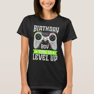 Birthday Boy Time To Level Up Video Game Birthday T-Shirt