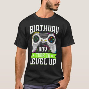 Birthday Boy Time To Level Up Video Game Birthday T-Shirt