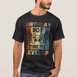 Birthday Boy Time to Level Up Video Game Birthday  T-Shirt