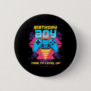Birthday Boy Time To Level Up Video Game Gamer Gra 6 Cm Round Badge