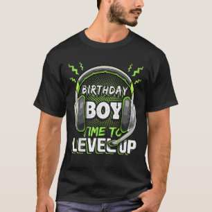 Birthday Boy Time to Level Up Video PC Gaming Birt T-Shirt