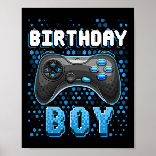 Birthday Boy Video Game Controller Birthday Gamer  Poster