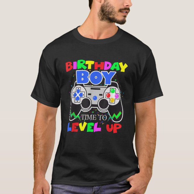 Birthday Boy Video Game Time to Level Up Funny Gam T-Shirt (Front)