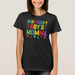 Birthday Boy's Momma Blocks Master Builder Brick B T-Shirt