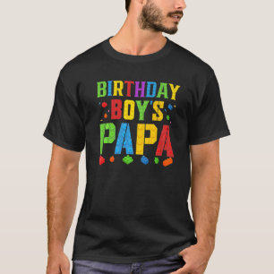 Birthday Boy's Papa Blocks Master Builder Brick Bu T-Shirt