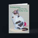 Birthday, Brother-in-law, Green-Eyed Cat Card<br><div class="desc">A green-eyed cat and a ball of red yarn help you celebrate the birthday of someone special. Feel free to change the inside verse to suit your needs.</div>