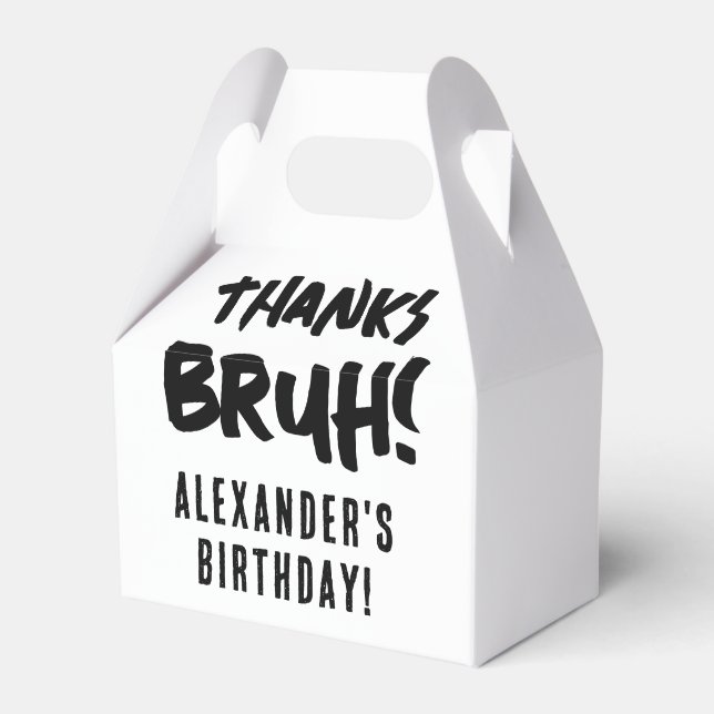 Birthday Bruh Boy's Teenager Teen Boy Thank You Favour Box (Front Side)