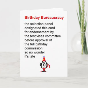 Birthday Bureaucracy - A Belated Birthday Poem Card