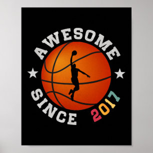 Birthday Bysketbyll Player Awesome Since Poster