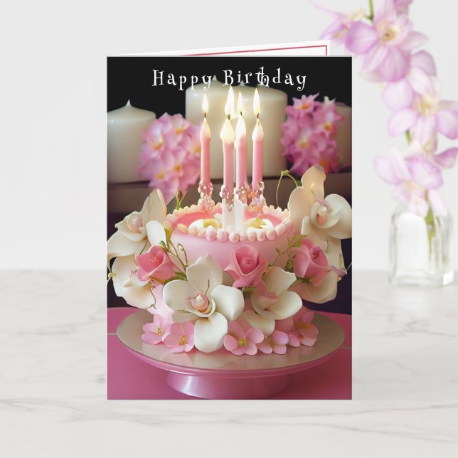 Birthday Cake Pink Candles Lovely Flowers  Card (Orchid)