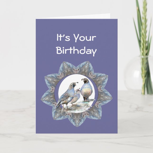 Birthday, California Quail, Bird, Nature, Gardens Card (Front)