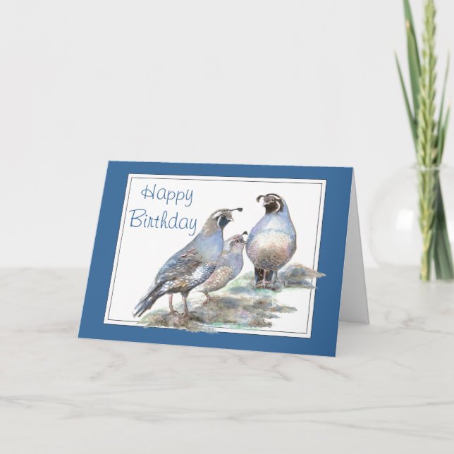 Birthday, California Quail, Bird, Nature, Gardens Card (Front)