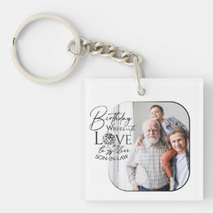 Birthday Calligraphy Photo Design For Son In Law Key Ring