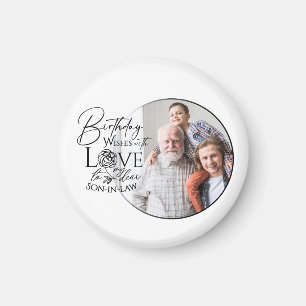 Birthday Calligraphy Photo Design For Son In Law Magnet