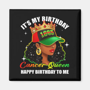 Birthday Cancer Queen Women Girl Zodiac Sign Magnet
