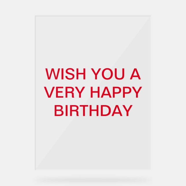 BIRTHDAY CARD ACRYLIC SIGN (Front)