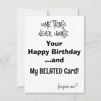 Birthday Card Belated Birthday Card FUNNY CARD