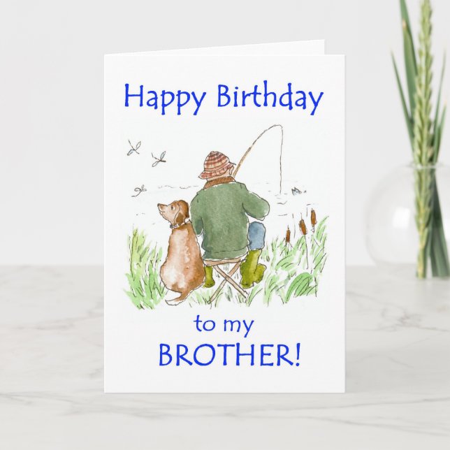 Birthday Card for a Brother, Man Fishing and Dog (Front)