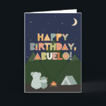 Birthday Card for Abuelo<br><div class="desc">Birthday Card for Abuelo. You call your grandfather Abuelo, not Grandpa. (Abuelo means grandfather in Spanish.) So give your Abuelo a birthday card made especially for him! This cute outdoorsy card is perfect for any Abuelo who loves camping, nature, the outdoors, and looking up at the stars in the night...</div>