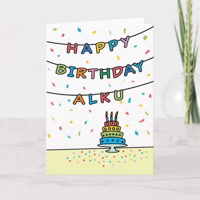 Birthday Card for Alku (Front)