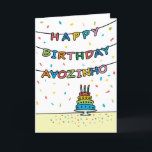 Birthday Card for Avozinho<br><div class="desc">You call your grandfather Avozinho,  not Grandpa. (Avozinho means grandfather in Portuguese.) Imagine how excited Avozinho will be to receive a birthday card addressed especially to him! Your avozinho also will love this card's fun,  colourful design with confetti and streamers which says "Happy birthday Avozinho".</div>