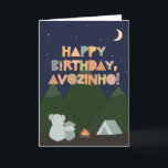 Birthday Card for Avozinho<br><div class="desc">Birthday Card for Avozinho. You call your grandfather Avozinho, not Grandpa. (Avozinho means grandfather in Portuguese.) So give your Avozinho a birthday card made especially for him! This cute outdoorsy card is perfect for any Avozinho who loves camping, nature, the outdoors, and looking up at the stars in the night...</div>