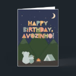 Birthday Card for Avozinho<br><div class="desc">Birthday Card for Avozinho. You call your grandfather Avozinho, not Grandpa. (Avozinho means grandfather in Portuguese.) So give your Avozinho a birthday card made especially for him! This cute outdoorsy card is perfect for any Avozinho who loves camping, nature, the outdoors, and looking up at the stars in the night...</div>