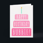 Birthday Card for Bubbie<br><div class="desc">Birthday Card for Bubbie. If you call your grandmother Bubbie instead of Grandma, this birthday card is perfect for her. (Bubbie means grandmother in Yiddish.). Your bubbie also will love this birthday card's gradient ombre pink design with a birthday cake that says "Happy birthday Bubbie!" Make this card customisable! Click...</div>