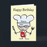Birthday card for chef or cook - Cooking theme<br><div class="desc">Cooking gifts with funny cartoon, cute sayings, quotes and humourous jokes. Customise and personalise products with your own text or name. Create gifts relates to cooking, baking, bbq, food and more. Happy Birthday card for chef or cook . Fun cooking theme card for dad, uncle, grandpa, father, brother, mum etc...</div>