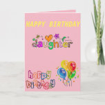 Birthday Card for Daughter<br><div class="desc">A nice Birthday Card for your daughter.</div>