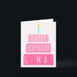 Birthday Card for G-Ma<br><div class="desc">Birthday Card for G-Ma. If you call your grandmother G-Ma instead of Grandma, this birthday card is perfect for her. Your g-ma also will love this birthday card's gradient ombre pink design with a birthday cake that says "Happy birthday G-Ma!" Make this card customisable! Click "Edit Design", "Inside Bottom/Right: Text...</div>