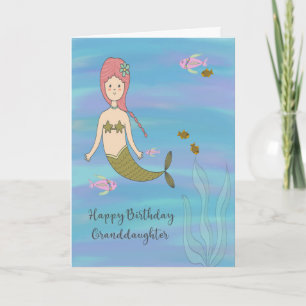 Birthday Card for Granddaughter with Mermaid