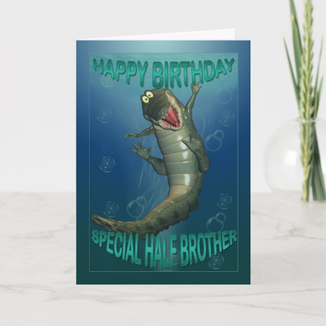 Birthday card for half brother, snappy crock (Front)