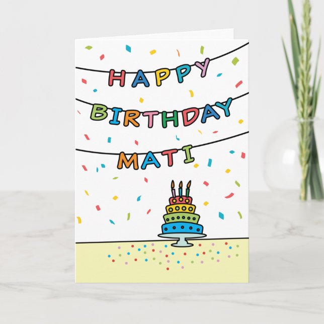 Birthday Card for Mati (Front)